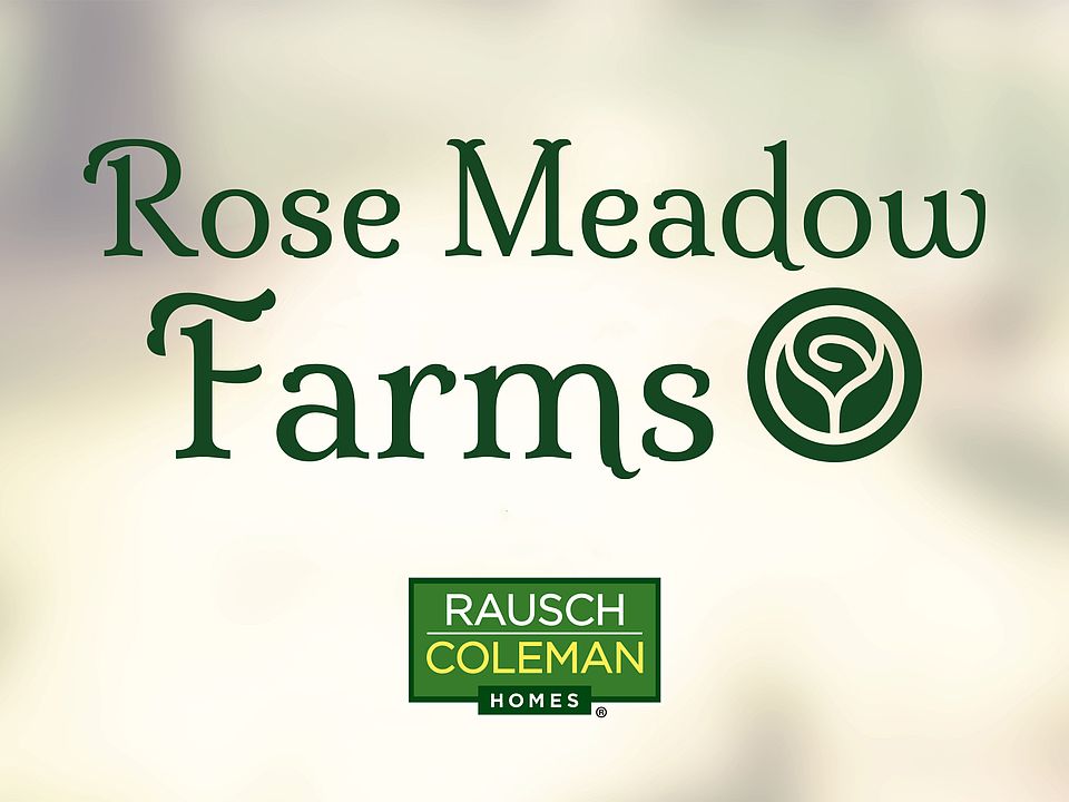Rose Meadow Farms By Rausch Coleman Homes Houston In Tomball Tx Zillow