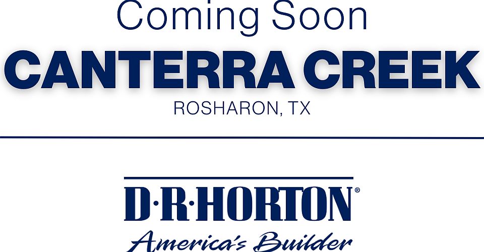 Canterra Creek by D.R. Horton Houston Southeast in Iowa Colony TX