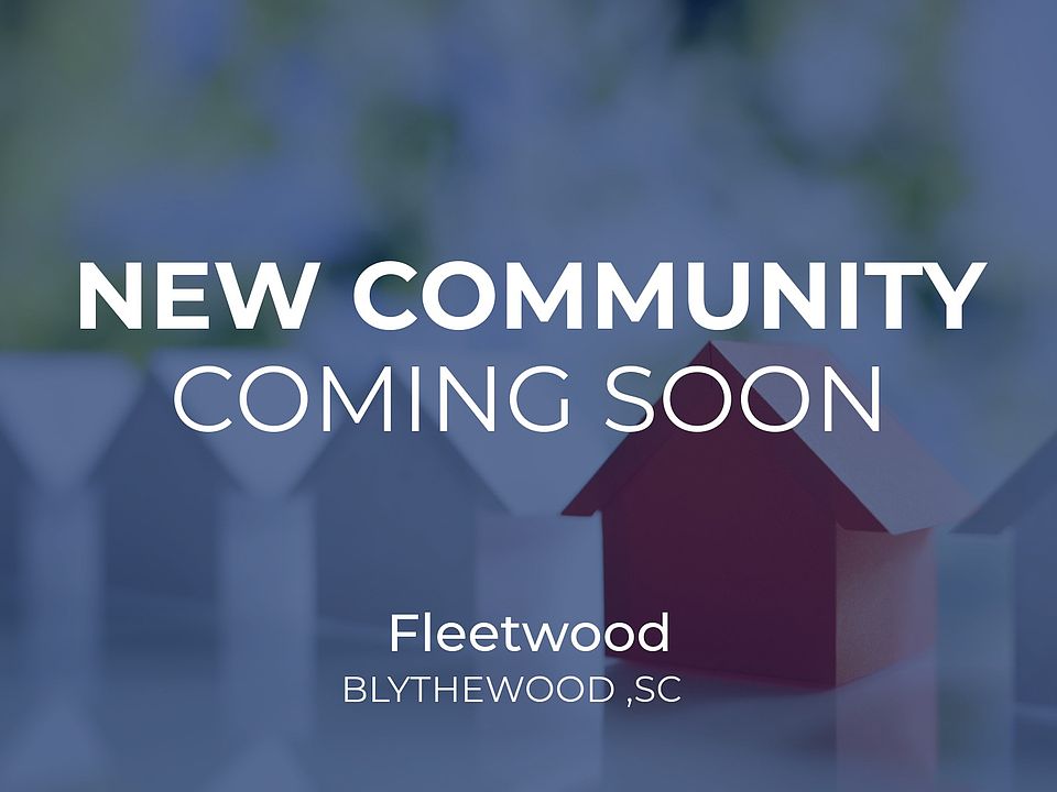 Fleetwood by D.R. Horton Columbia in Blythewood SC Zillow