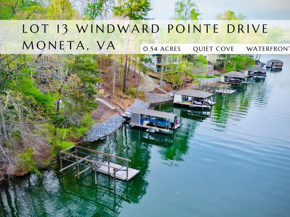 LOT 13 Windward Pointe Dr, Moneta, VA 24121