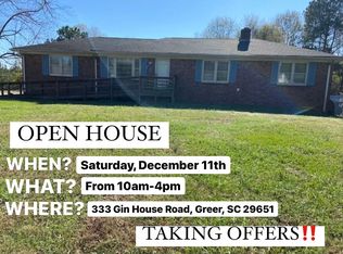 333 Gin House Rd, Greer, SC 29651
