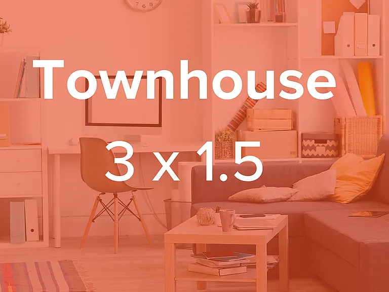 Townhouse Floorplan: 3 Bedrooms/1.5 Bathrooms Townhouse Floorplan: 3 Bedrooms/1.5 Bathrooms