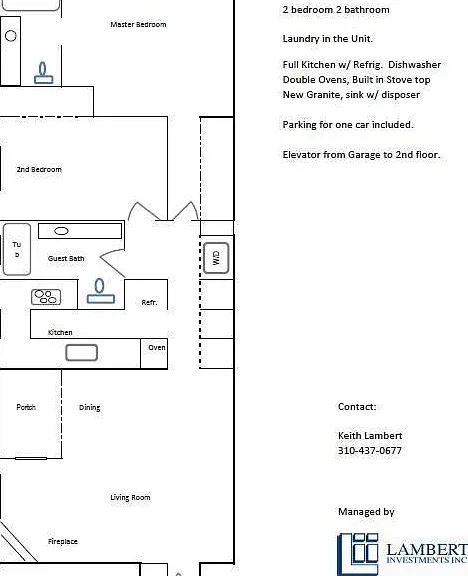 Unit layout. Not to scale.
It is longer