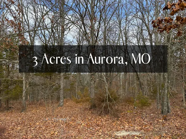 000 Farm Road 1232, Aurora, MO 65605