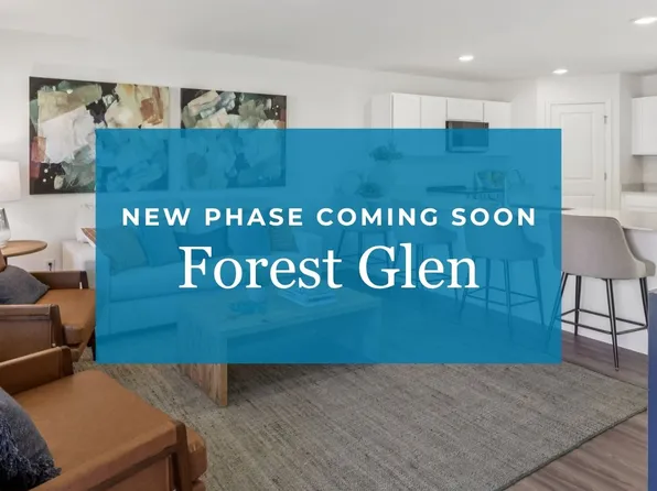 Homes Available Soon, Forest Glen
