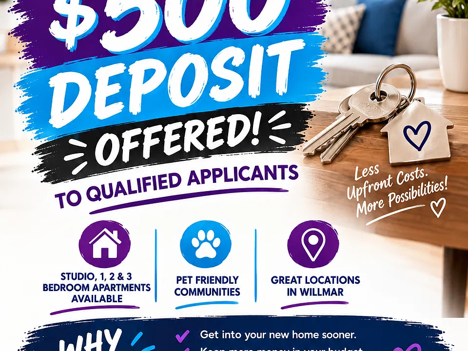 __ Your next home is waiting at Suite Liv'n Willmar! __ Move in with a $500 deposit for qualified applicants! __ Studio, 1, 2 & 3-bedroom apartments available in pet-friendly communities! __ Less upfront, more possibilities! __ Apply today! __