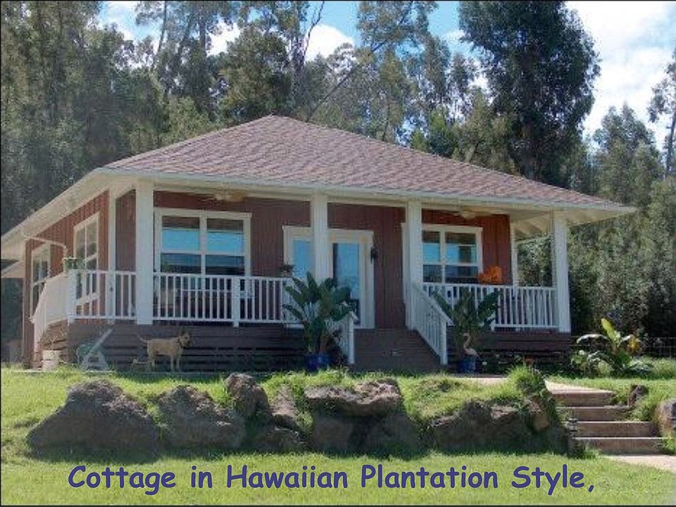 Live in your luxury cottage while you build your dreamhouse.