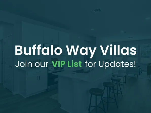 Homes Available Soon, Buffalo Way Villas
