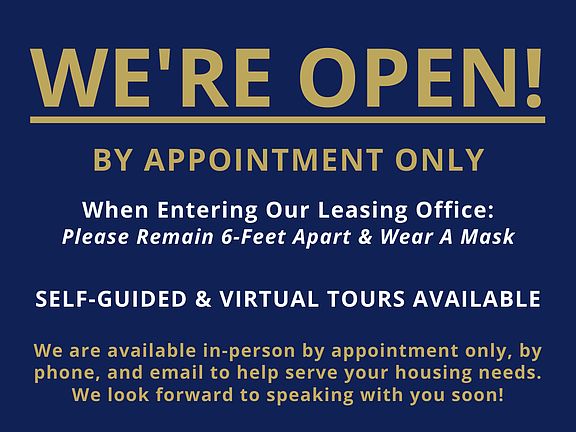 We are open by appointment only for self-guided and virtual tours. *Please call for details.