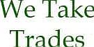 We Take trades