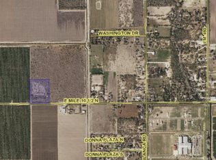 000 N Mile 10, Donna, TX 78537