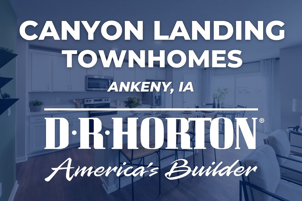 Canyon Landing Townhomes by D.R. Horton Iowa in Ankeny IA Zillow