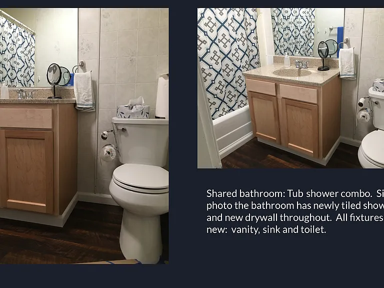Shared bathroom: Tub shower combo. Since photo the bathroom has newly tiled shower and new drywall throughout. All fixtures are new: vanity, sink and toilet.