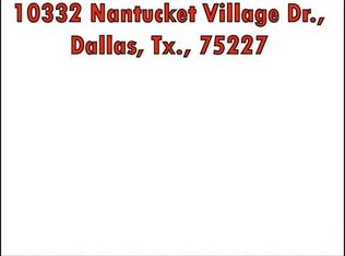 10324 Nantucket Vlg, Dallas, TX 75227