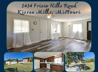 2434 Frisco Hills Rd, Kissee Mills, MO 65680