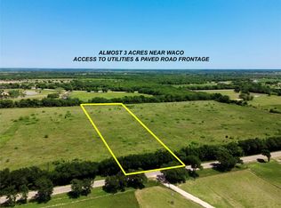 0 Clater Powell Rd Tract 3, Waco, TX 76705