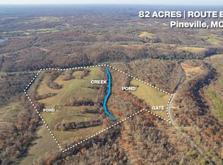 82+/- Acres Route E, Pineville, MO 64856