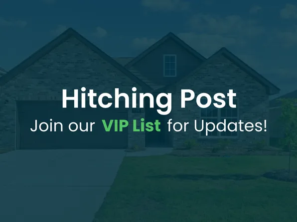 Homes Available Soon, Hitching Post