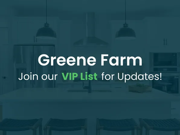 Homes Available Soon, Greene Farm