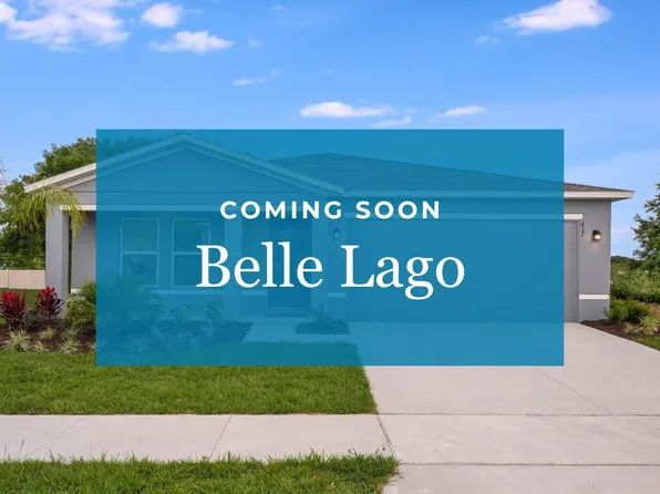 Homes Available Soon, Belle Lago