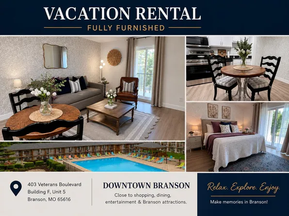 403 Veterans Boulevard ## F-5, Branson, MO 65616