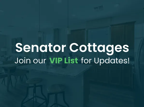 Homes Available Soon, Senator Cottages