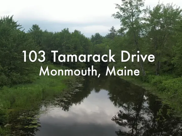 103 Tamarack Road, Monmouth, ME 04259
