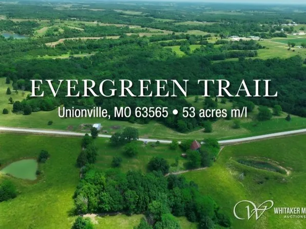 0 Evergreen Trl, Unionville, MO 63565