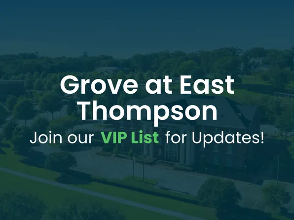 Homes Available Soon, Grove at East Thompson