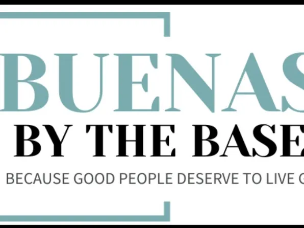 Buenas By The Base