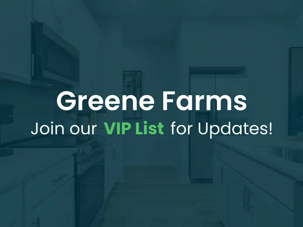 Homes Available Soon, Greene Farms