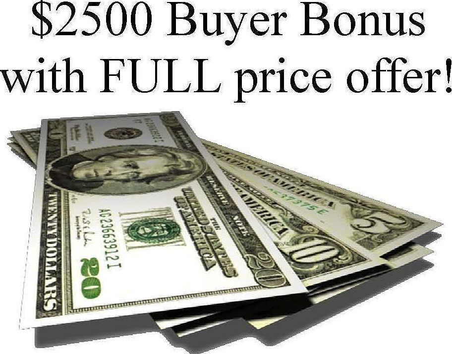 $2500 BUYER Bonus with FULL price offer of $147,000