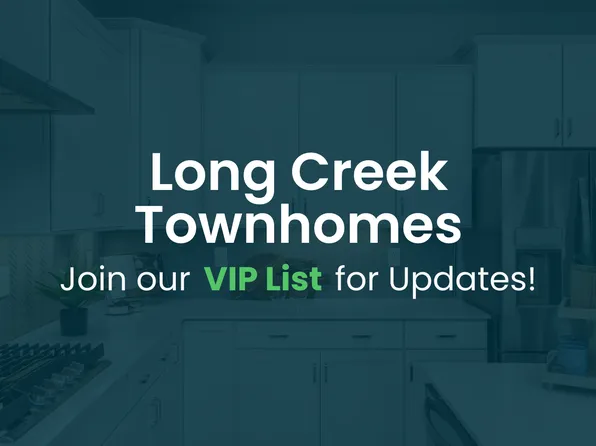 Homes Available Soon, Long Creek Townhomes