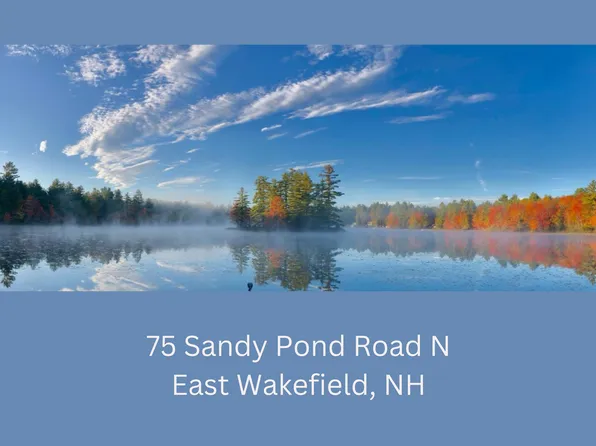 75 Sandy Pond Road N, Wakefield, NH 03830
