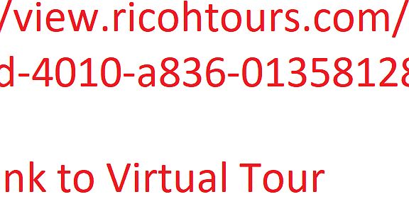 Link to Virtual Tour https://view.ricohtours.com/35d9f7ac-224d-4010-a836-013581286eac/