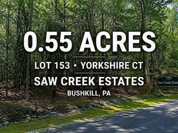0 Yorkshire Ct #153, Bushkill, PA 18324