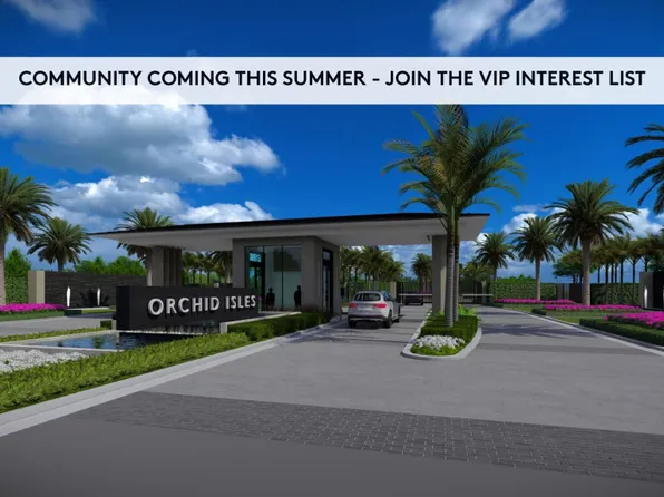 Homes Available Soon, Orchid Isles