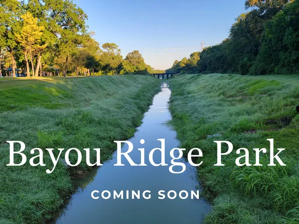 Homes Available Soon, Bayou Ridge Park
