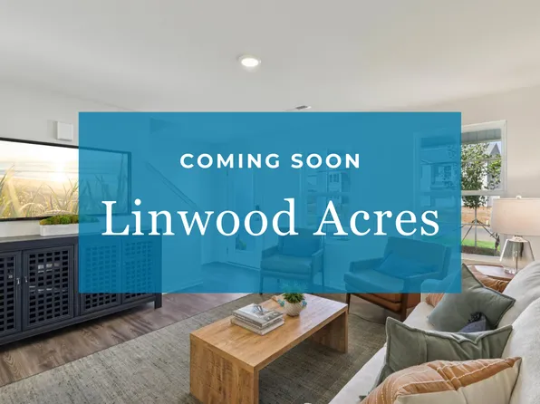 Homes Available Soon, Linwood Acres