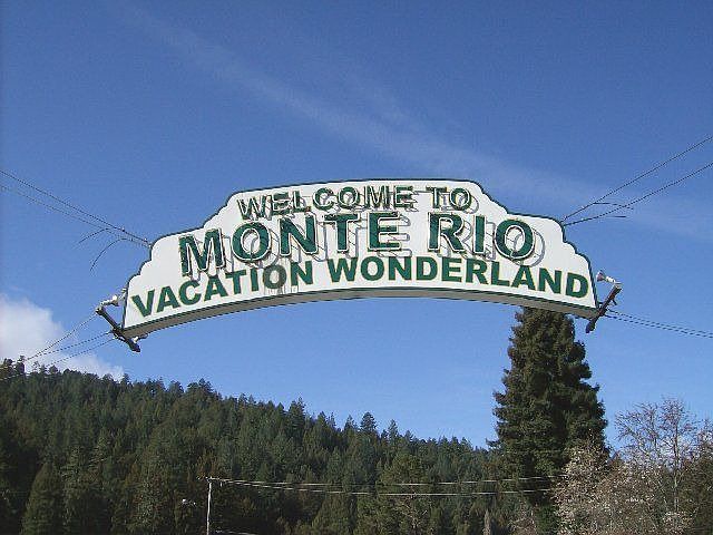 Welcome to Monte Rio
