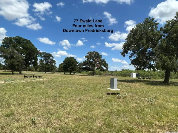 77 EWALD LN, Fredericksburg, TX 78624