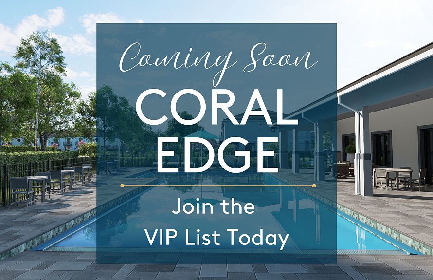 Homes Available Soon, Coral Edge