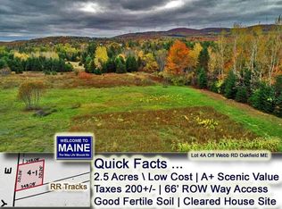 LOT 4A Off Webb Rd, Oakfield, ME 04763