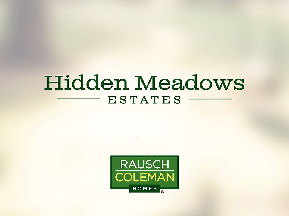 Hidden Meadows Estates by Rausch Coleman Homes Kansas CityKS in