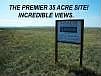 35 Acres on the top of the hill.