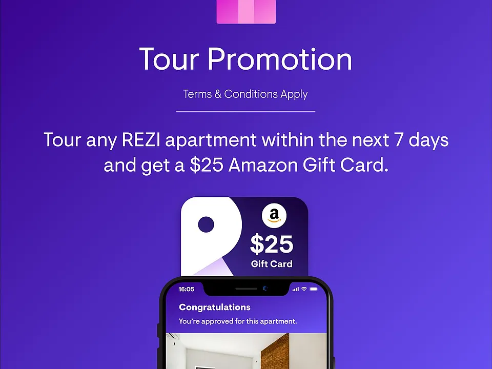 Tour any REZI apartment within the next 7 days to get a $25 Gift Card! Terms & Conditions Apply.