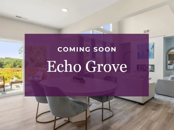 Homes Available Soon, Echo Grove