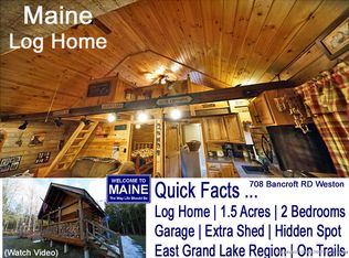 708 Bancroft Rd, Weston, ME 04424