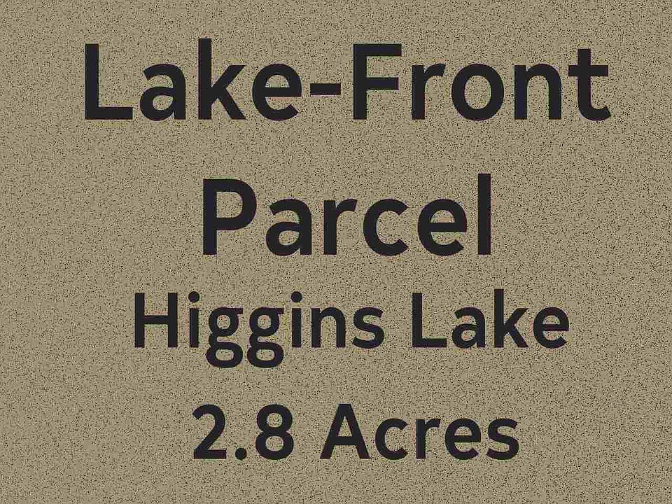 1st image of Xxx W Higgins Lake Dr