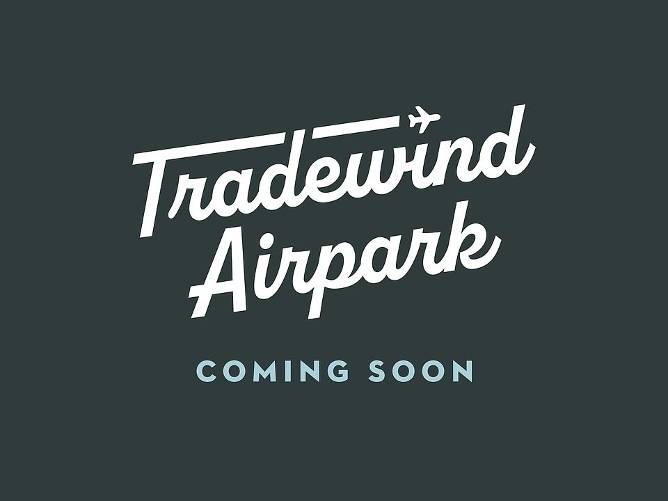 Tradewind Airpark Coming Soon Banner